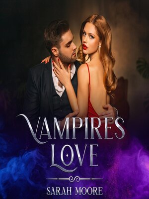 cover image of Vampires Love